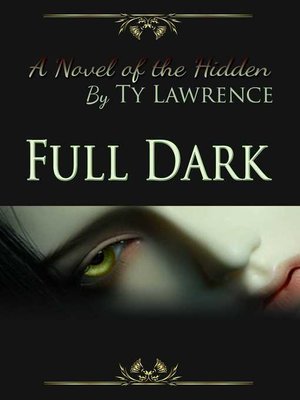 cover image of Full Dark a Novel of the Hidden